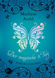 Der magische 8. Tag (Bd. 2)