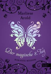 Der magische 8. Tag (Bd. 4)