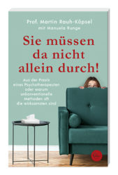 Sie müssen da nicht allein durch!