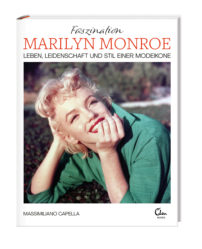 Faszination Marilyn Monroe