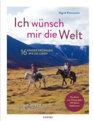 Ich wünsch mir die Welt